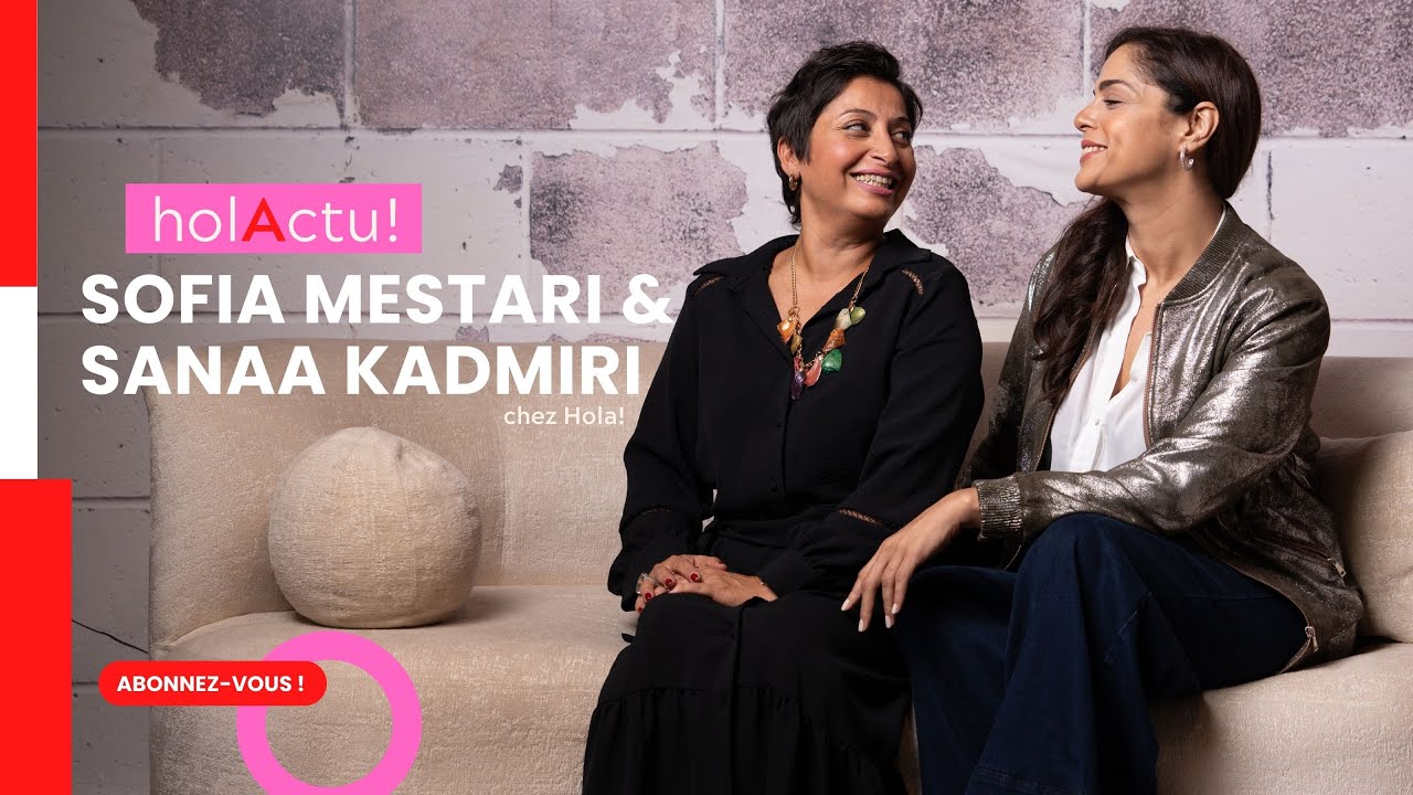 Sofia Mestari et Sanaa Kadmiri chez Hola! Maroc