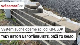 Suchá výstavba opěrné zdi svépomocí od KB-BLOK