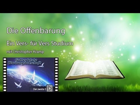 Offenbarung 14:7 Teil 1 (Offb 14): Drei-Engels-Botschaft  (Vers für Vers)