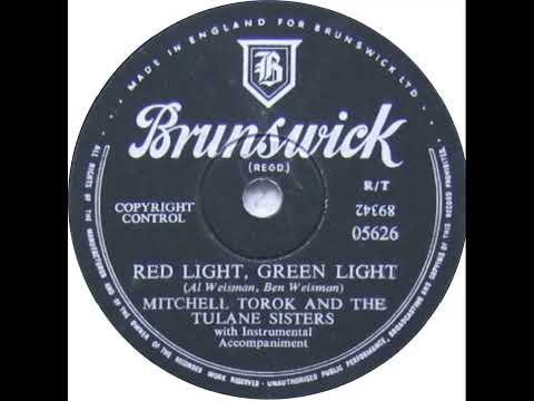 UK New Entry 1957 (5) Mitchell Torok & The Tulane Sisters - Red Light, Green Light