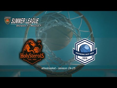 Atlasbasket-Summer League-Div 1 R7- HOLYSTEROLS vs NOTHING BUT NET