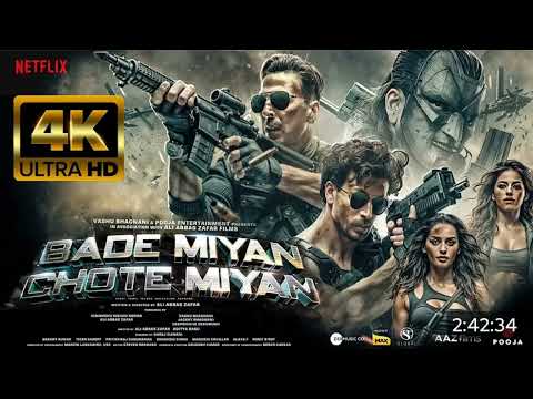 Bade Miya chhote Miya full movie Hindi 2024 || Akshay Kumar, Tiger Shroff || New movie||