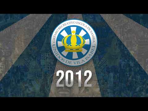 VILA ISABEL 2012 - SAMBA AO VIVO