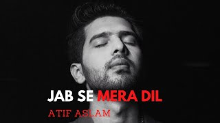 Download lagu Lyrics:Jab Se Mera Dil Full Song | Armaan Malik, Palak Muchhal | Sandeep Nath | Sanjeev Darshan mp3