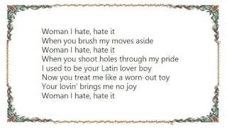Waylon Jennings - Woman I Hate It Lyrics