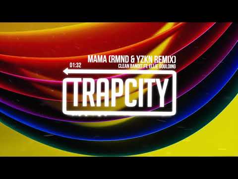 Clean Bandit - Mama ft. Ellie Goulding (Micano & YZKN Remix)