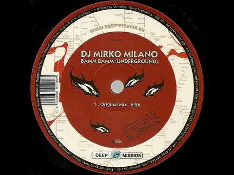 DJ Mirko Milano - Bamm Bamm (Underground Mix) 2003
