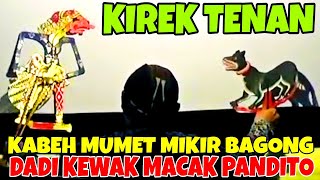 Download lagu Bagong bengi iki garai mumet kabeh kalah madek pandito pusoko cempolone ki dalang seno nugroho mp3