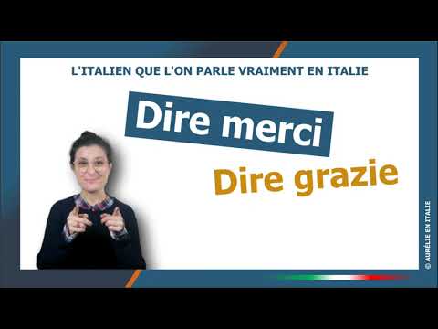 Dire merci en italien