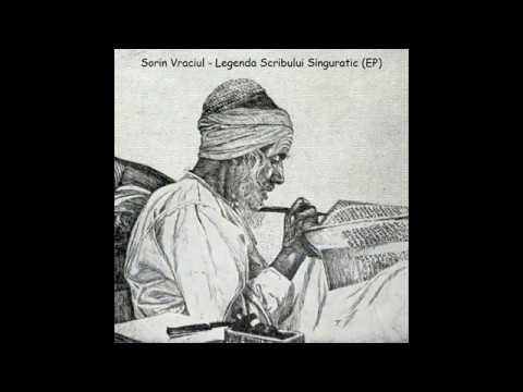 Sorin Vraciul - 2. Legenda Scribului Singuratic | Slideshow Video