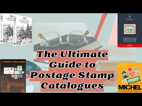The Ultimate Guide to Postage Stamp Catalogues