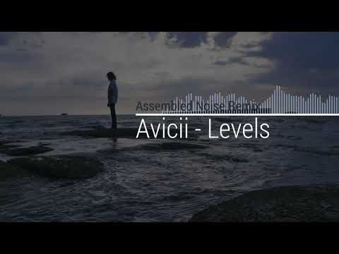 Avicii - Levels | Assembled Noise Remix (Teaser) OUT NOW!