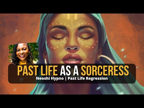 157 Neoshi Hypno - Past Life as a SORCERESS | Past Life Regression
