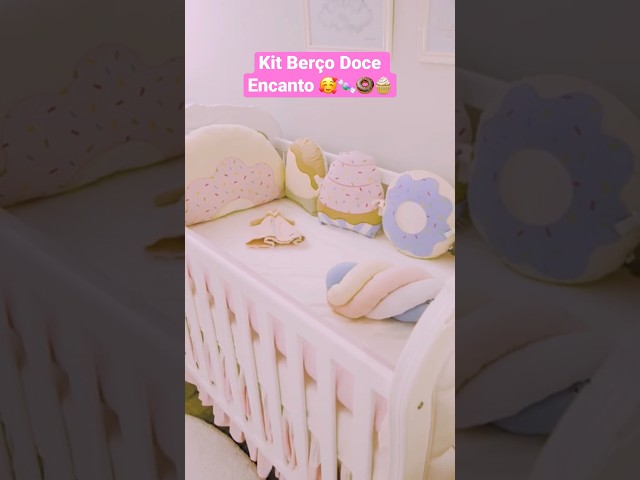 Kit Berço Doce Encanto 🥰🍬🧁🍩💞 #graodegente #kitberco #quartodebebe #enxovaldebebe #enxoval #doce