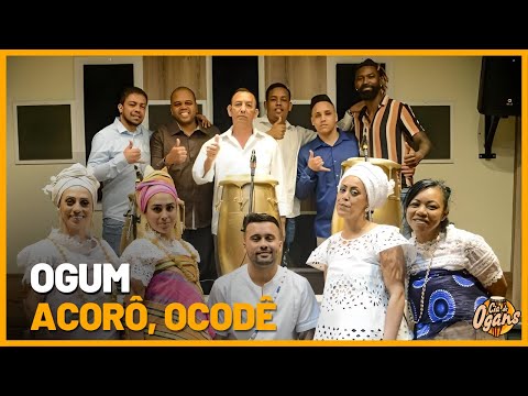Ogum - Acorô, Ocodê - Cia de Ogans