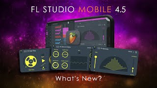 Video thumbnail for FL STUDIO MOBILE 4.5 | What's New? by FL Studio
