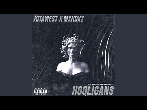 Hooligans (feat. Mxndxz)