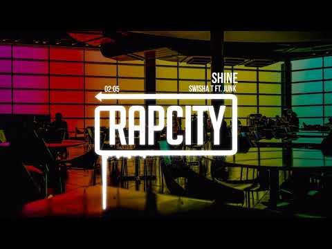 Swisha T ft. Junk - Shine
