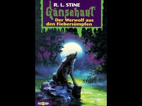 Gänsehaut: Der Werwolf aus den Fiebersümpfen | Hörspiel