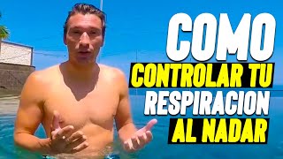 Cómo controlar tu respiración al nadar (exhalar por la nariz o por la boca?)