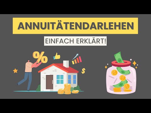 Annuitätendarlehen einfach erklärt | Annuität, Tilgungsrate, Zinsrate