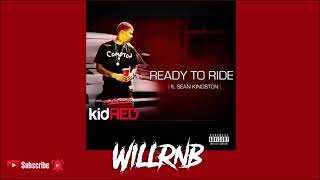 Kid Red Feat. Sean Kingston - Ready To Ride (2013)