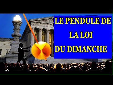 Le pendule de la loi du dimanche