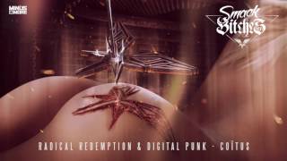 Radical Redemption & Digital Punk - Coitus (HQ Official)