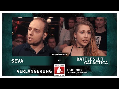 BRB 2019 | Verlängerung - Seva vs Battleslut Galactica