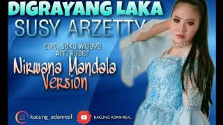 Download lagu SUSY ARZETTY - DI GRAYANG LAKA // NIRWANA MANDALA VERSION mp3 Download lagu SUSY ARZETTY - DI GRAYANG LAKA // NIRWANA MANDALA VERSION mp3