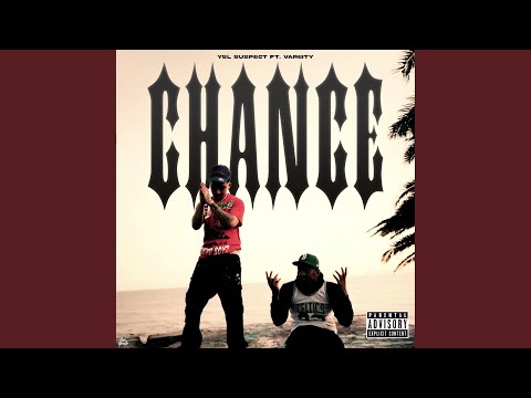 Chance (feat. Var6ity)