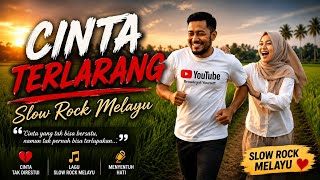 Download lagu CINTA TERLARANG//SLOW ROCK MELAYU TERBARU  mp3