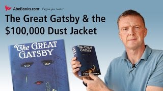 The Great Gatsby & the $100,000 dust jacket