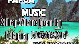 Download lagu Papua Music stillrap 378zone doxem rap ft bagarap diam dengan luka love story mp3 Download lagu Papua Music stillrap 378zone doxem rap ft bagarap diam dengan luka love story mp3