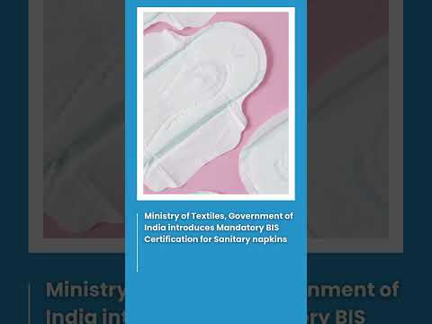 BIS CERTIFICATION FOR SANITARY NAPKINS