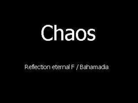 chaos - reflection eternal / bahamadia