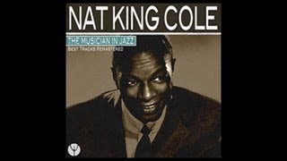 Nat King Cole - It&#39;s Only a Paper Moon [1956]