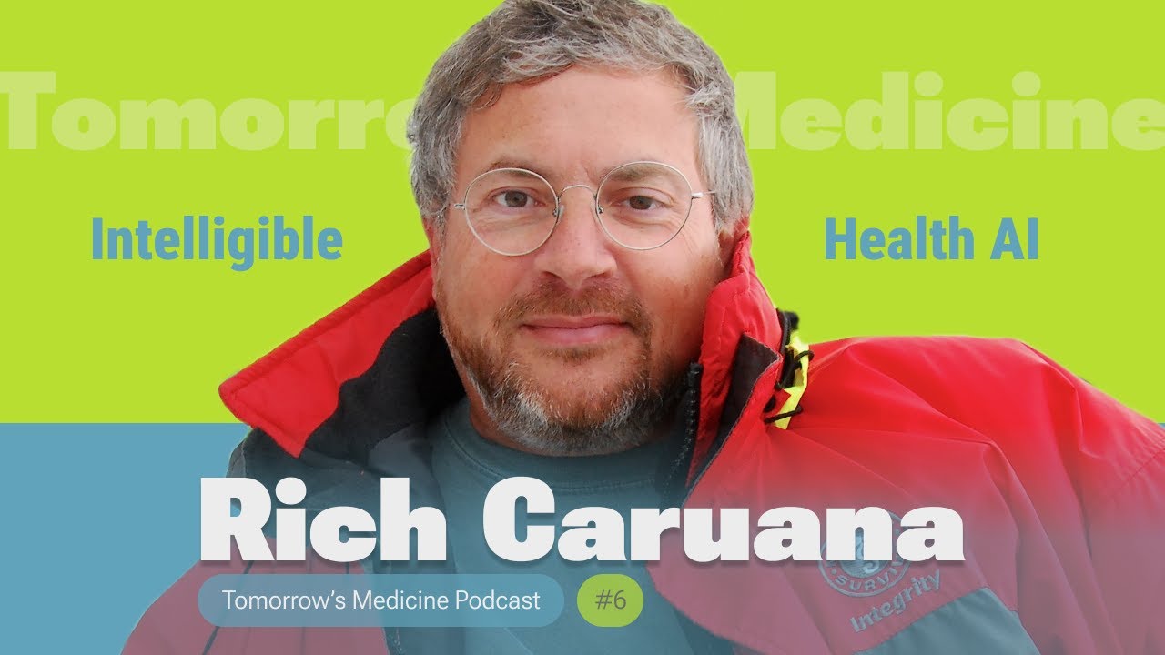 Explainable Medical AI - Dr. Rich Caruana | Ep. 6
