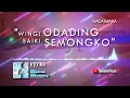 Fitri Carlina - Wingi Odading Saiki Semongko (Video Lirik)