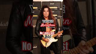 Yngwie’s, NO LOVE LOST Solo! #yngwiemalmsteen #risingforce #neoclassicalmetal #magnumopus