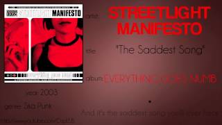 Streetlight Manifesto - The Saddest Song (synced lyrics)