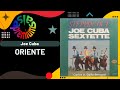 🔥ORIENTE por JOE CUBA con CHEO FELICIANO - Salsa Premium