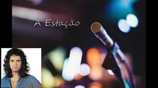 A Estação -  Roberto Carlos