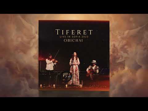 Tiferet - Obichai (Обичай съвършения път)