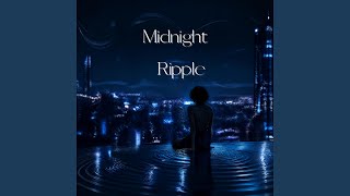 Download lagu Midnight Ripple mp3