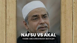 Download lagu NAFSU VS AKAL | Habib Abdurrahman Bilfaqih mp3 Download lagu NAFSU VS AKAL | Habib Abdurrahman Bilfaqih mp3