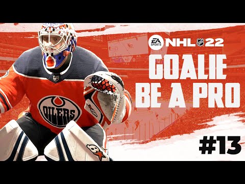 NHL 22: Goalie Be a Pro #13 - 'We suck again!?"