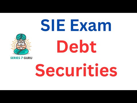 SIE Exam Debt Securities