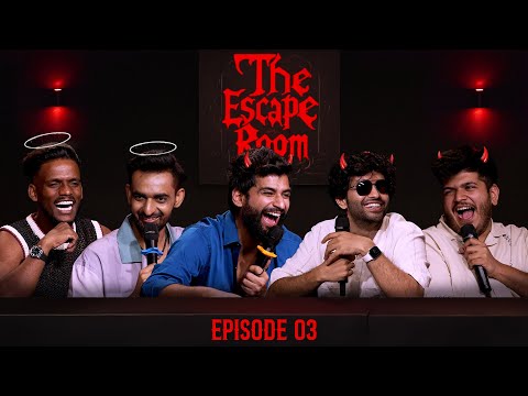 The Escape Room EP 03 ft. @kaka._.ji @ComicKaustubhAgarwal @boi_onkar @abhishekwalia1912