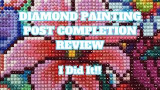 I Can't Believe I Finished It Before The Deadline!! | Diamond Painting Post Completion Review